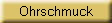 Ohrschmuck